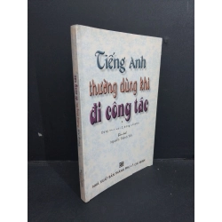 Tiếng Anh thường dùng khi đi công tác mới 80% ố 2003 HCM2811 Nguyễn Thành yến HỌC NGOẠI NGỮ 338894