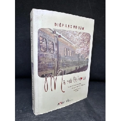 [Phiên Chợ Sách Cũ] Mãi Mãi Là Bao Xa - Diệp Lạc Vô Tâm 2804, 2016 SBM Rebooks.vn