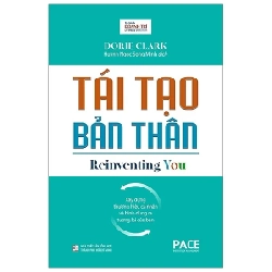 Tái Tạo Bản Thân - Reinventing You - Dorie Clark 202618