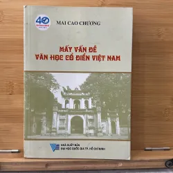 Mấy vấn Đề văn Học cổ điển việt Nam