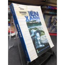 Biển xanh 2004 mới 70% ố bẩn Chu Văn Mười HPB0906 SÁCH VĂN HỌC Blogmeo21025