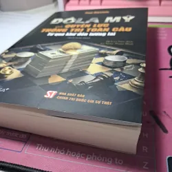 Đô La Mỹ Và Quyền Lực Thống Trị Toàn Cầu - Từ Quá Khứ Đến Tương Lai 1033998