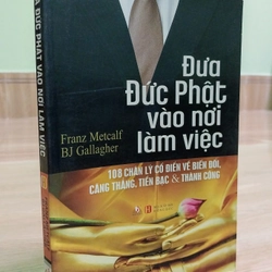 Tủ Sách Phật Giáo - Đưa Đức Phật Vào Nơi Làm Việc 337739