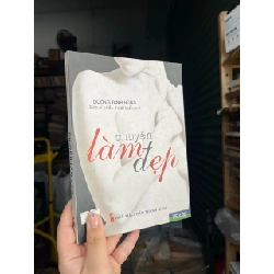 Chuyện Làm Đẹp - Dương Đình Hùng