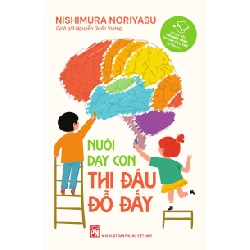 Nuôi dạy con thi đâu đỗ đấy - Nishimura Noriyasu