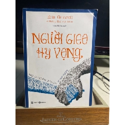 [Phiên Chợ Sách Cũ] Người Gieo Hy Vọng 2022 - Erin Gruwell, Những Nhà Văn Tự do -Hoàng Mai Hoa -NXB Lao Động 0506
