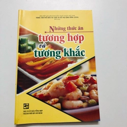 NHỮNG THỨC ĂN TƯƠNG HỢP VÀ TƯƠNG KHẮC 
