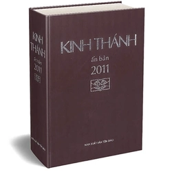 (Bìa da có hộp) KINH THÁNH 2011 (trọn bộ Cựu Ước - Tân Ước) - Nhóm các giờ Kinh Phụng vụ