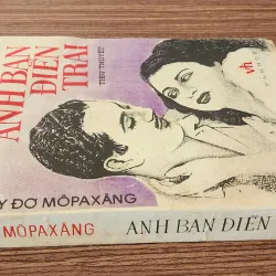 VH cổ điển Pháp: ANH BẠN ĐIỂN TRAI (Guy de Maupassant) 763728