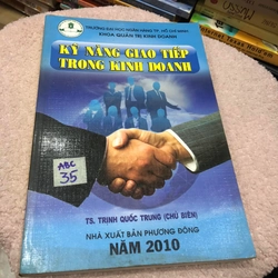 Kỹ năng giao tiếp trong kinh doanh - TS. Trịnh Quốc Trung