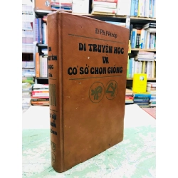 Di truyền học và cơ sở chọn giống - Đ.Ph.Pêtrôp 127418