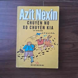 Chuyện nọ xọ chuyện kia