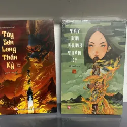 TÂY SƠN PHỤNG THẦN KÝ - TÂY SƠN LONG THẦN KÝ - THÀNH CHÂU -t iểu thuyết dã sử nhà TÂY SƠN 929806