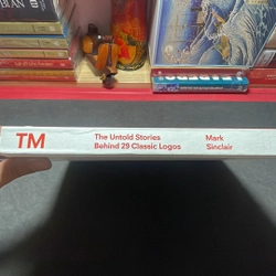 TM The untold stories behind 29 classic logos Mark Sinclair 290551