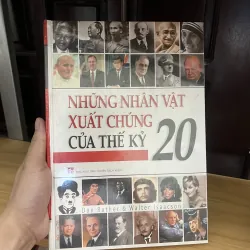 Những Nhân Vật Xuất Chúng Thế Kỷ 20