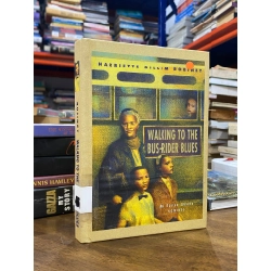 Walking to the Bus-rider Blues - Harriette Gillem Robinet