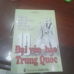 10 Đại Văn hào Trung Quốc