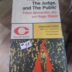 The Criminal, the Judge and the Public - Franz; Staub Hugo Alexander