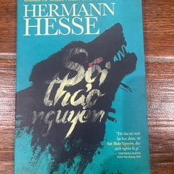 SÓI THẢO NGUYÊN - HERMANN HESSE (k1)