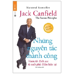 Những nguyên tắc thành công (TB) - Jack Canfield 2021 New 100% HCM.PO