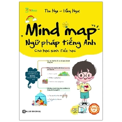 Mind Map Ngữ Pháp Tiếng Anh Cho Học Sinh Tiểu Học - Thu Nga, Hồng Ngọc 280749