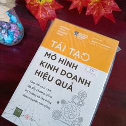 Tái Tạo Mô Hình Kinh Doanh Hiệu Quả