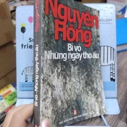 Sách: Bỉ vỏ - Những ngày thơ ấu - TG: Nguyên Hồng (B1) 721125