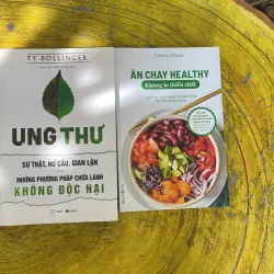 COMBO ĂN CHAY HEALTHY KHÔNG LO THIẾU CHẤT & UNG THƯ SỰ THẬT, HƯ CẤU, GIAN LẬN 961701