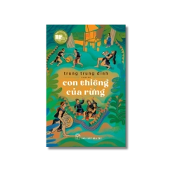Con thiêng của rừng - Trung Trung Đỉnh
