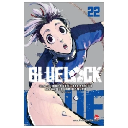 BlueLock - Tập 22 - Muneyuki Kaneshiro, Yusuke Nomura