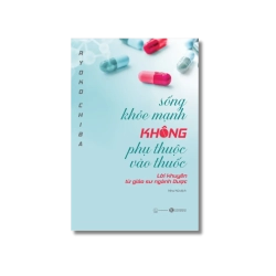 Sống khoẻ mạnh không phụ thuộc vào thuốc - Ryoko Chiba Vanvosach