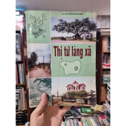 Thị Tứ Làng Xá - TS. Kts. Đặng Đức Quang 337451