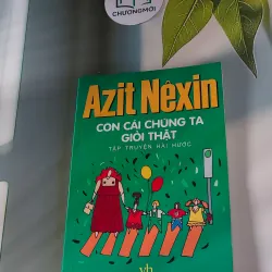 Con Cái Chúng Ta Giỏi Thật - Azit Nesin 607683