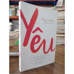 Yêu - Duana Welch (Lê Thùy Linh dịch)