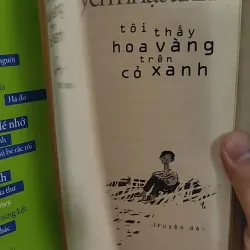 Tôi Thấy Hoa Vàng Trên Cỏ Xanh - Nguyễn Nhật Ánh 798349