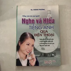 Nghe và Hiểu Tiếng Anh qua Điện thoại - Hoàng Phương