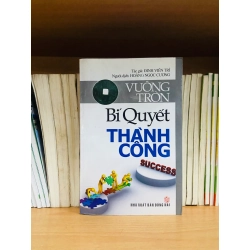(Sách cũ SCGR) Vuông tròn - Bí quyết thành công - Phát triển bản thân VAVOXA3-21 Blogmeo090426