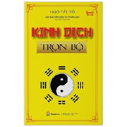 Kinh Dịch Trọn Bộ - Ngô Tất Tố ASB.PO Oreka Blogmeo 230225