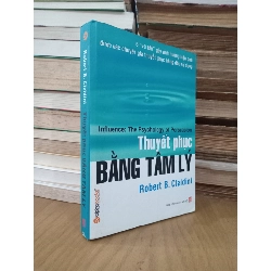 Thuyết Phục Bằng Tâm Lý - Robert B. Cialdini 367273