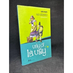 Váy ơi là váy - Tiểu phẩm Hai Đầu Méo, Trần Nhã Thụy, 2013, mới 80% (ố nhẹ) SBM0812 61752