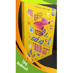 (TẶNG BOOKMARK) Gen Z đọc vị thế hệ sống ảo mới 80% ố vàng 2019 RBK0412 Nguyễn Tiến Huy & Pencil Group KỸ NĂNG