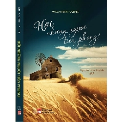 (TẶNG BOOKMARK) Hỡi những người tiên phong! - Willa Sibert Cather - 2022