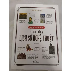 Remake Theo dòng lịch sử nghệ thuật - 319 trang - LỊCH SỬ - CHÍNH TRỊ - TRIẾT HỌC - ANTQ2011-43 Blogmeo 281125