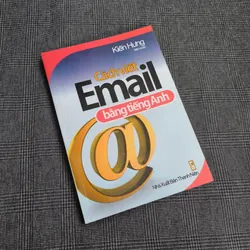 Cách viết Email bằng tiếng Anh - Kiến Hùng