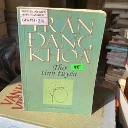 Thơ tinh tuyển Trần Đăng Khoa 759466