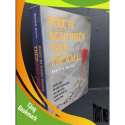 (TẶNG BOOKMARK) Bước đi ngẫu nhiên trên phố Wall mới 80% ố bẩn 2009 RBK1001 Burton G. Malkiel KINH TẾ - TÀI CHÍNH - CHỨNG KHOÁN