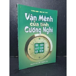 [Phiên Chợ Sách Cũ] Vận mệnh của tính cương nghị 2006 - Trương Quân - Đoàn Như Trác 0506