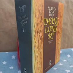 Thăng Long Ký (cuốn 1) - Nguyễn Khắc Phục
