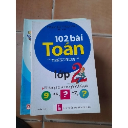 102 Bài Toán Lớp 2 - Phạm Huy Hoàng 2016 (Tham khảo - luyện thi) VAVO1304-AK3ST1