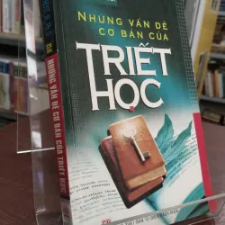 NHỮNG VẤN ĐỀ CƠ BẢN CỦA TRIẾT HỌC - S.E.FROST, JR., PH.D.